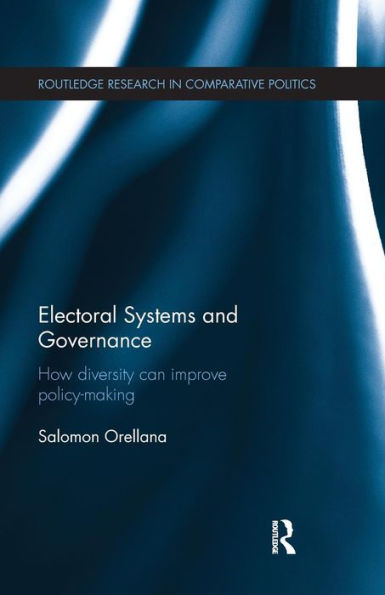 Electoral Systems and Governance: How Diversity Can Improve Policy-Making