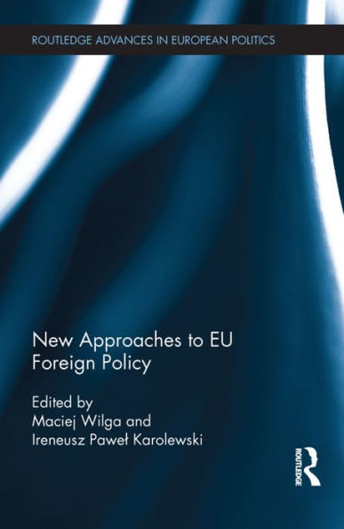 New Approaches to EU Foreign Policy