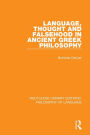 Language, Thought and Falsehood in Ancient Greek Philosophy / Edition 1