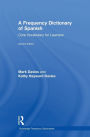 A Frequency Dictionary of Spanish: Core Vocabulary for Learners