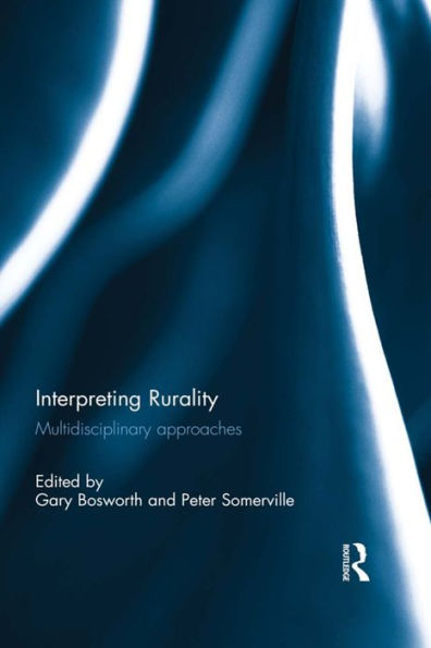 Interpreting Rurality: Multidisciplinary Approaches