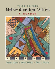 Title: Native American Voices / Edition 3, Author: Susan Lobo