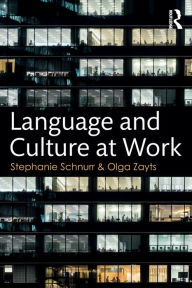 Title: Language and Culture at Work, Author: Stephanie Schnurr