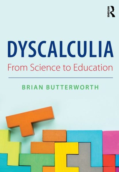 Dyscalculia: from Science to Education / Edition 1