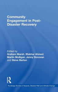 Title: Community Engagement in Post-Disaster Recovery / Edition 1, Author: Graham Marsh