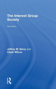 Title: The Interest Group Society, Author: Jeffrey M. Berry