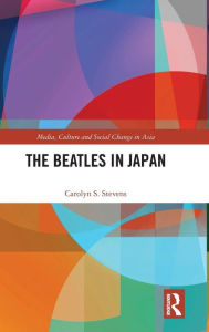 Title: The Beatles in Japan, Author: Carolyn S. Stevens