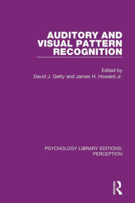 Title: Auditory and Visual Pattern Recognition, Author: David J. Getty