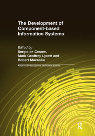 Title: The Development of Component-based Information Systems, Author: Sergio de Cesare