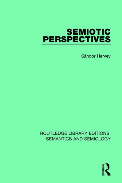 Semiotic Perspectives / Edition 1