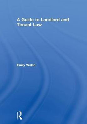 A Guide to Landlord and Tenant Law