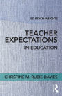 Teacher Expectations in Education