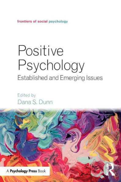 Positive Psychology: Established and Emerging Issues / Edition 1