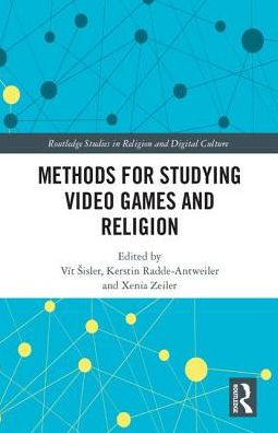 Methods for Studying Video Games and Religion