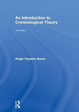 An Introduction to Criminological Theory