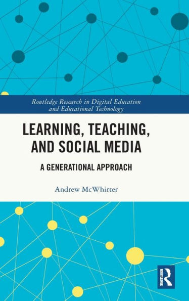 Learning, Teaching, and Social Media: A Generational Approach