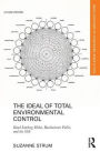The Ideal of Total Environmental Control: Knud Lönberg-Holm, Buckminster Fuller, and the SSA