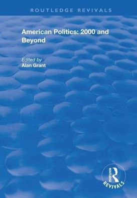 American Politics - 2000 and beyond / Edition 1