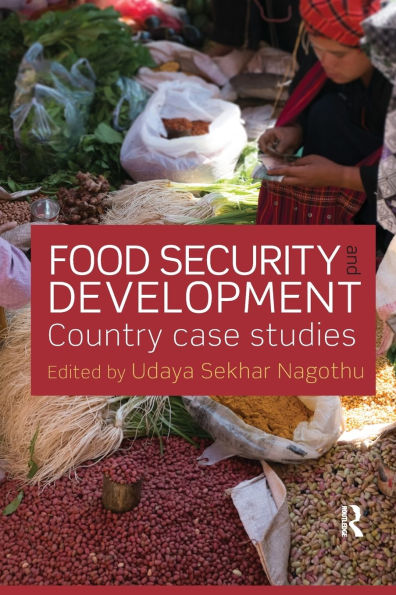 Food Security and Development: Country Case Studies