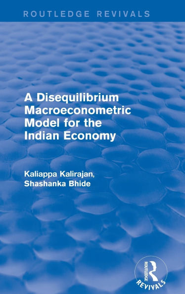 A Disequilibrium Macroeconometric Model for the Indian Economy