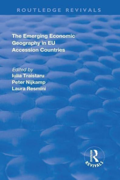 The Emerging Economic Geography EU Accession Countries