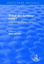 Global and European Polity?: Organisations, Policies, Contexts