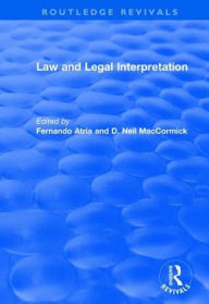 Title: Law and Legal Interpretation, Author: Fernando Atria Lemaitre