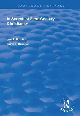 Search of First-Century Christianity