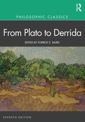 Philosophic Classics: From Plato to Derrida / Edition 7