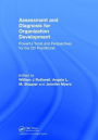 Assessment and Diagnosis for Organization Development: Powerful Tools and Perspectives for the OD Practitioner