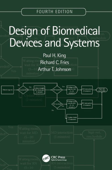 Design of Biomedical Devices and Systems, 4th edition / Edition 4