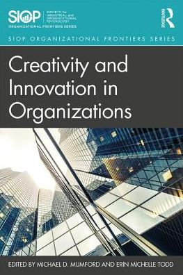 Creativity and Innovation in Organizations / Edition 1