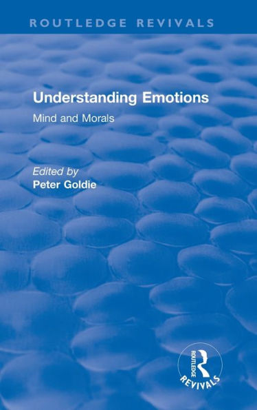 Understanding Emotions: Mind and Morals