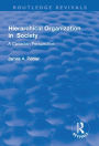 Hierarchical Organization in Society