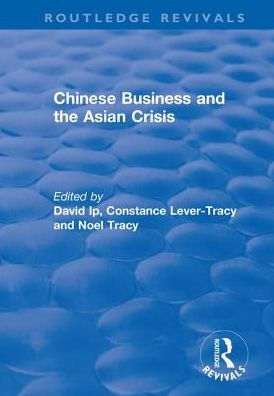 Chinese Business and the Asian Crisis