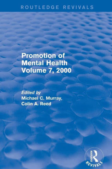 Promotion of Mental Health: Volume 7, 2000 / Edition 1
