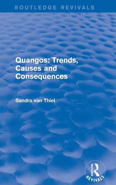 Revival: Quangos: Trends, Causes and Consequences (2001)