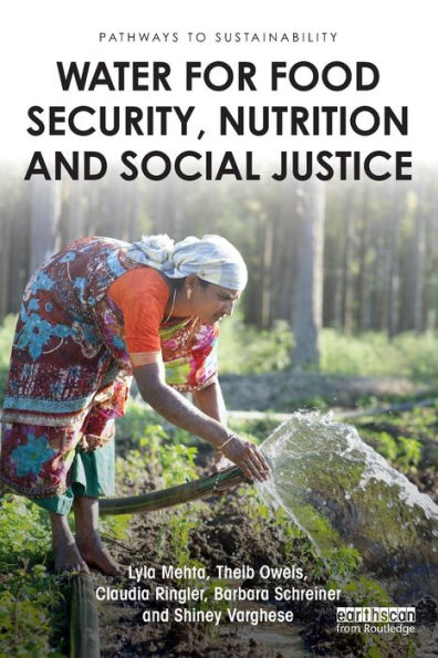 Water for Food Security, Nutrition and Social Justice / Edition 1