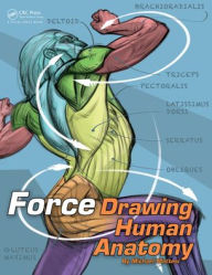 Title: FORCE: Drawing Human Anatomy, Author: Mike Mattesi