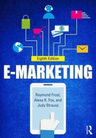 Title: E-marketing: International Student Edition / Edition 8, Author: Raymond Frost