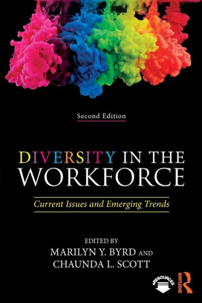 Diversity in the Workforce: Current Issues and Emerging Trends / Edition 2