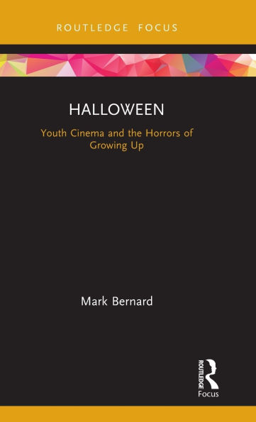 Halloween: Youth Cinema and the Horrors of Growing Up