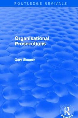 Organisational Prosecutions