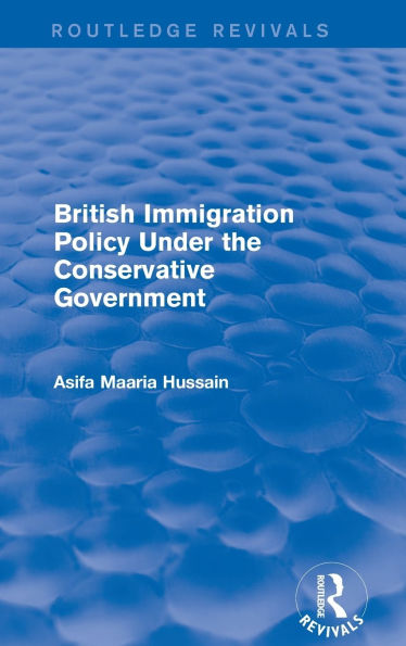 British Immigration Policy Under the Conservative Government