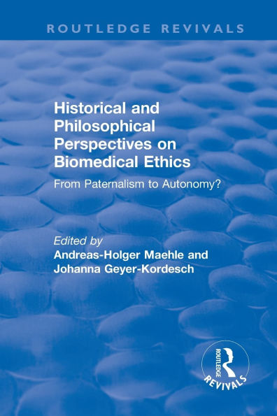 Historical and Philosophical Perspectives on Biomedical Ethics: From Paternalism to Autonomy?