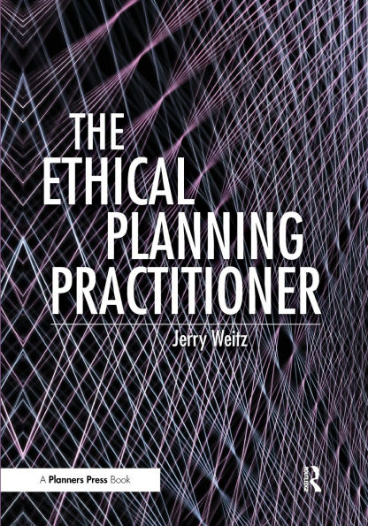 The Ethical Planning Practitioner