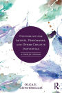 Counseling for Artists, Performers, and Other Creative Individuals: A Guide For Clinicians / Edition 1