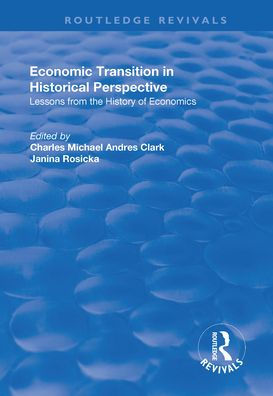Economic Transition Historical Perspective
