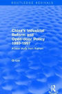 China's Industrial Reform and Open-door Policy 1980-1997: A Case Study from Xiamen: A Case Study from Xiamen