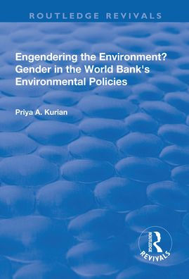 Engendering the Environment? Gender World Bank's Environmental Policies